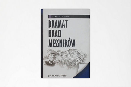 Dramat braci Messnerów