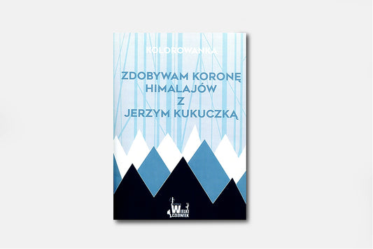 Zdobywam koronę Himalajów z Jerzym Kukuczką - kolorowanka