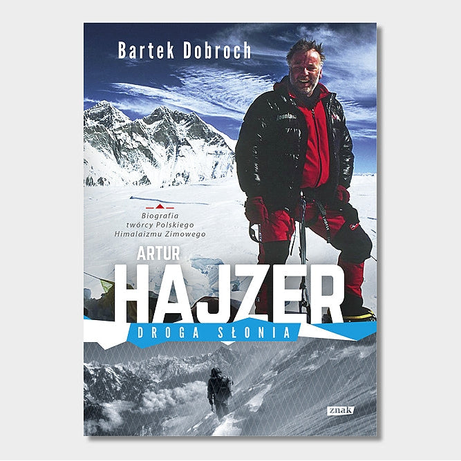 Artur Hajzer. Droga słonia