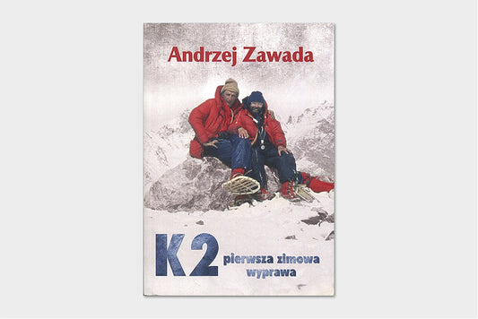 K2 pierwsza zimowa wyprawa