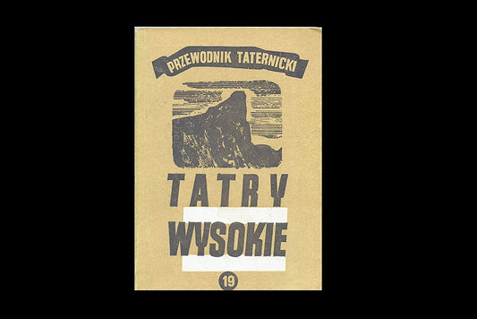 Tatry Wysokie. Przewodnik taternicki 19