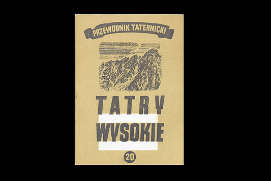 Tatry Wysokie. Przewodnik taternicki 20