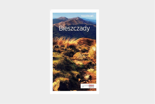 Bieszczady. Travelbook. Wydanie 3