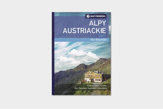 Alpy Austriackie. Tom I (2019)