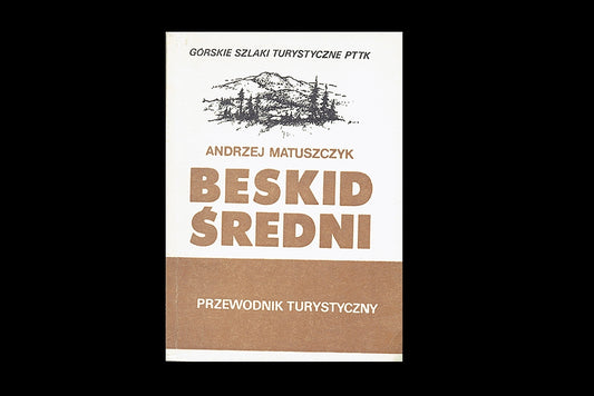 Beskid Średni - przewodnik turystyczny