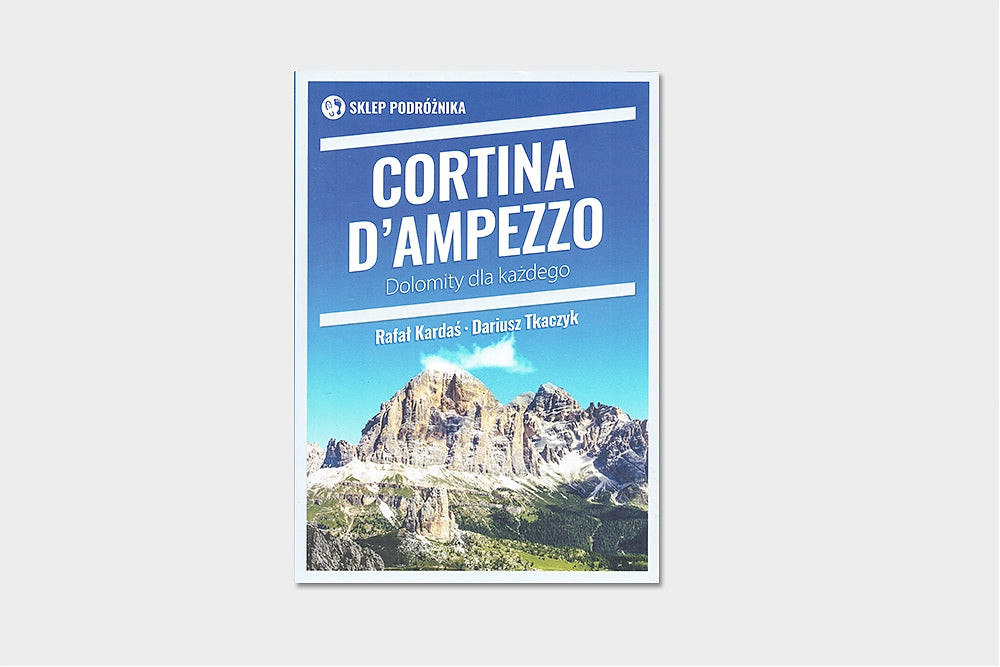 Cortina Dampezzo. Dolomity dla każdego