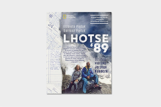 Lhotse 89. Ostatnia wyprawa Jerzego Kukuczki