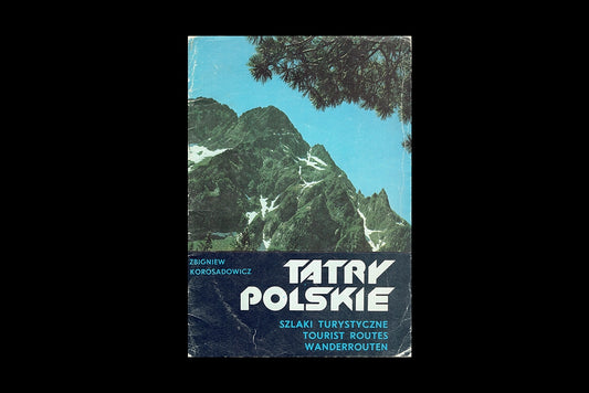 Tatry Polskie. Szlaki turystyczne