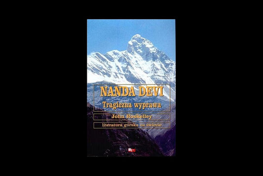 Nanda Devi. Tragiczna wyprawa