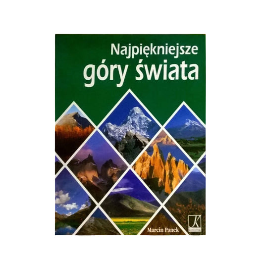 Najpiękniejsze góry świata
