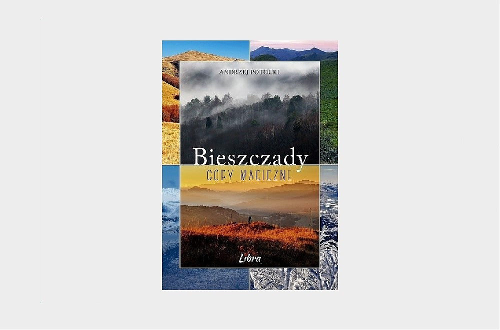 Bieszczady. Góry magiczne