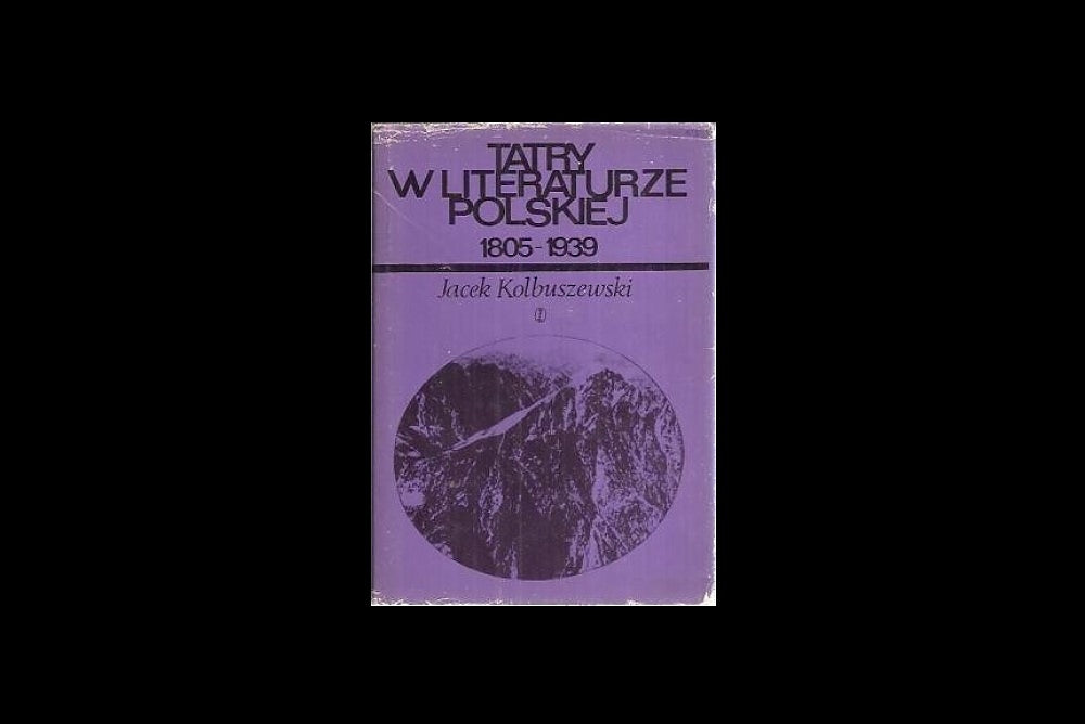 Tatry w literaturze polskiej 1805-1939