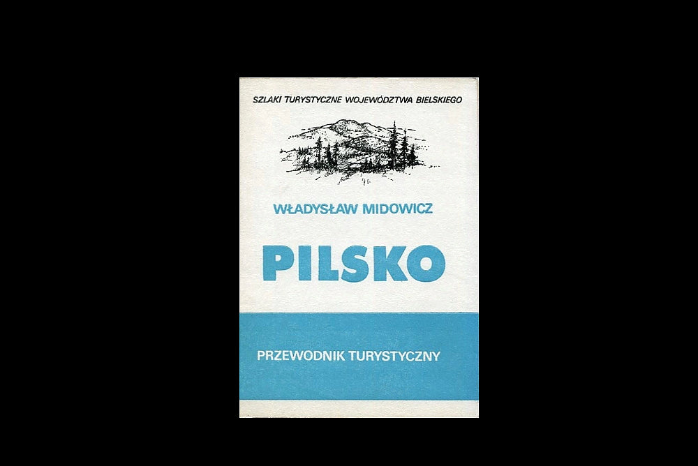 Pilsko. Przewodnik turystyczny