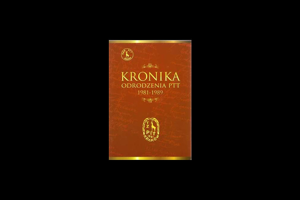 Kronika Odrodzenia PTT 1981-1989