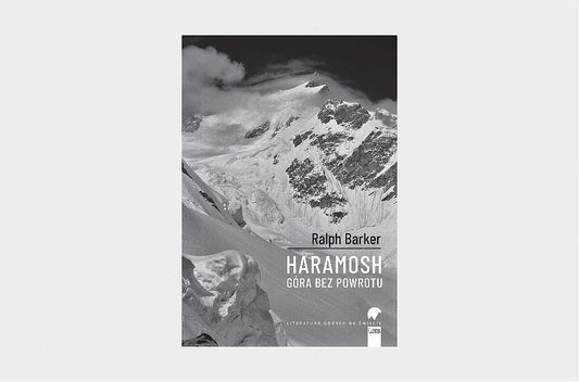 Haramosh. Góra bez powrotu