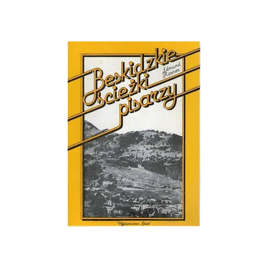 Beskidzkie ścieżki pisarzy