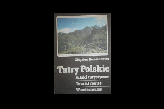 Tatry Polskie. Szlaki turystyczne