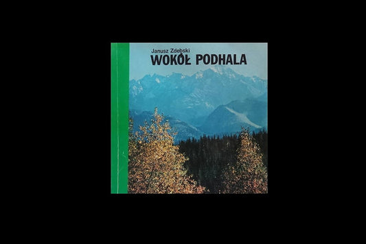 Wokół Podhala