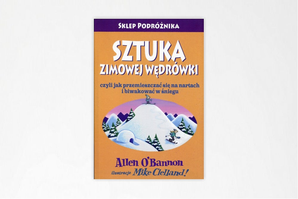 Sztuka zimowej wędrówki