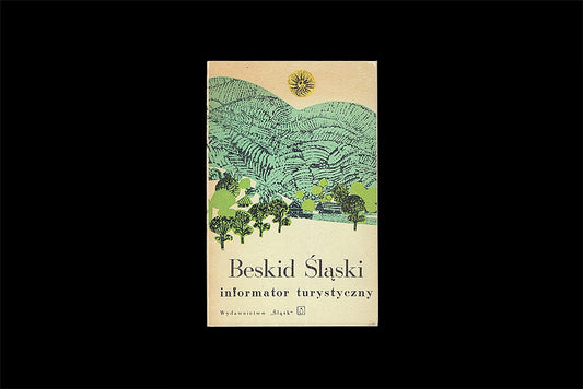 Beskid Śląski. Informator turystyczny