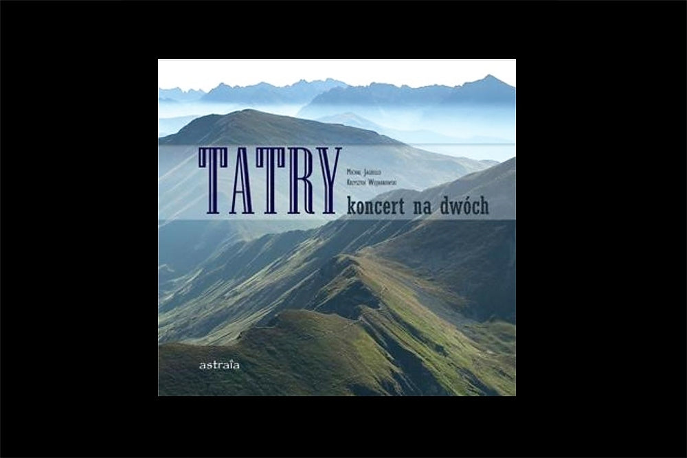 Tatry. Koncert na dwóch