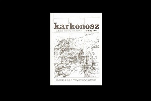 Karkonosz. Sudeckie materiały krajoznawcze nr 8  (1/1993)