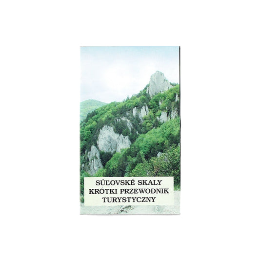 Sulovske Skaly. Krótki przewodnik turystyczny