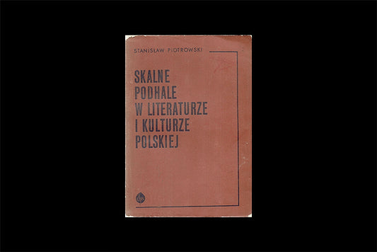 Skalne Podhale w literaturze i kulturze polskiej