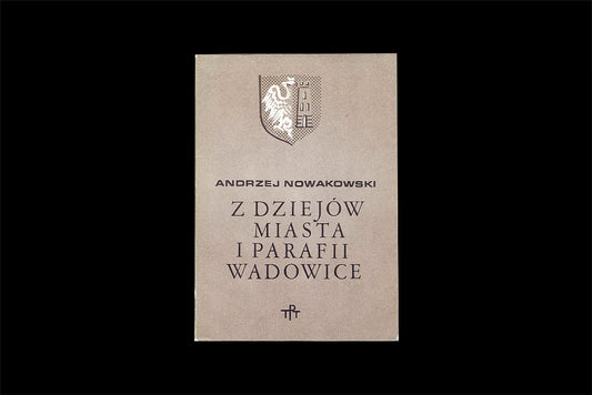 Z dziejów miasta i parafii Wadowice. Szkic historyczno-prawny