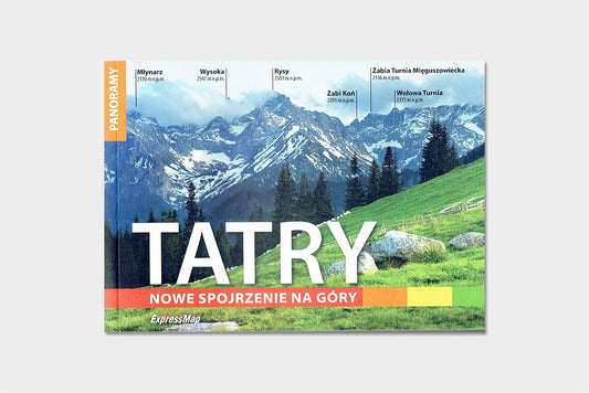 Tatry. Nowe spojrzenie na góry. Panoramy