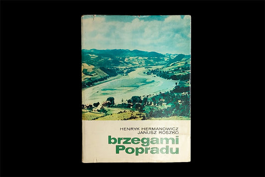 Brzegami Popradu