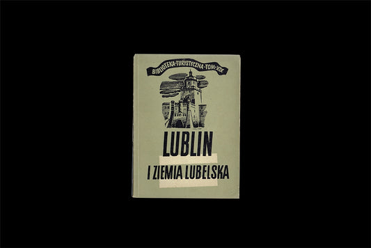 Lublin i Ziemia Lubelska