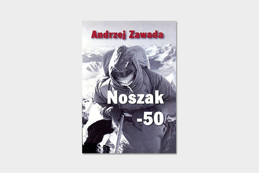 Noszak -50. Pisma Andrzeja Zawady