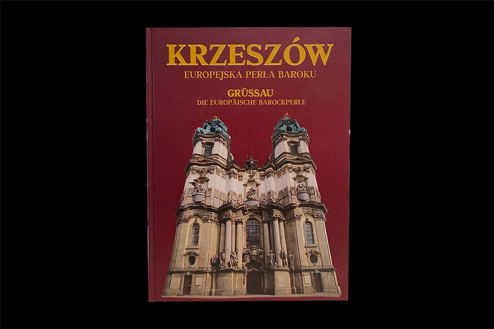 Krzeszów. Europejska perła baroku