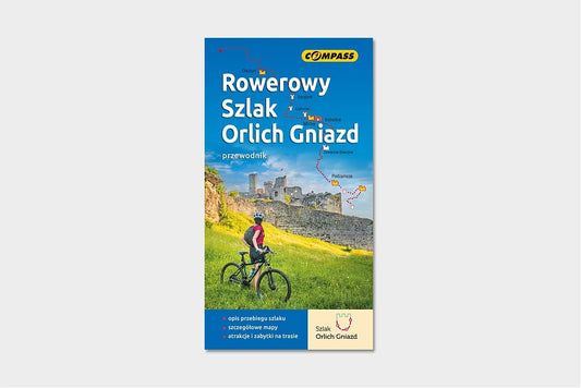 Rowerowy Szlak Orlich Gniazd