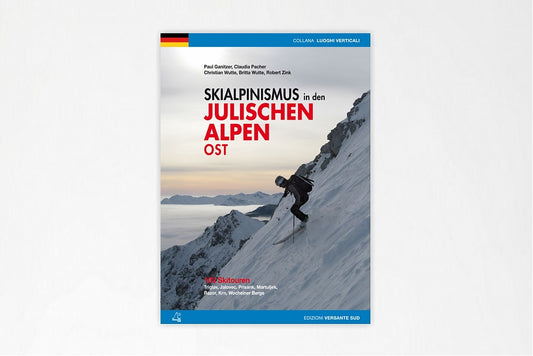 Skialpinismum in den Julischen Alpen Ost