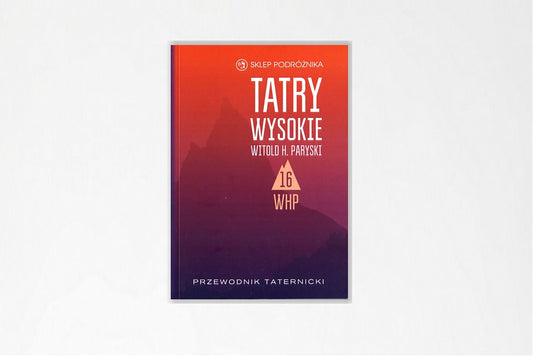 Tatry Wysokie. Cz. 16. Rozdziele – Czerwona Ławka. Przewodnik taternicki