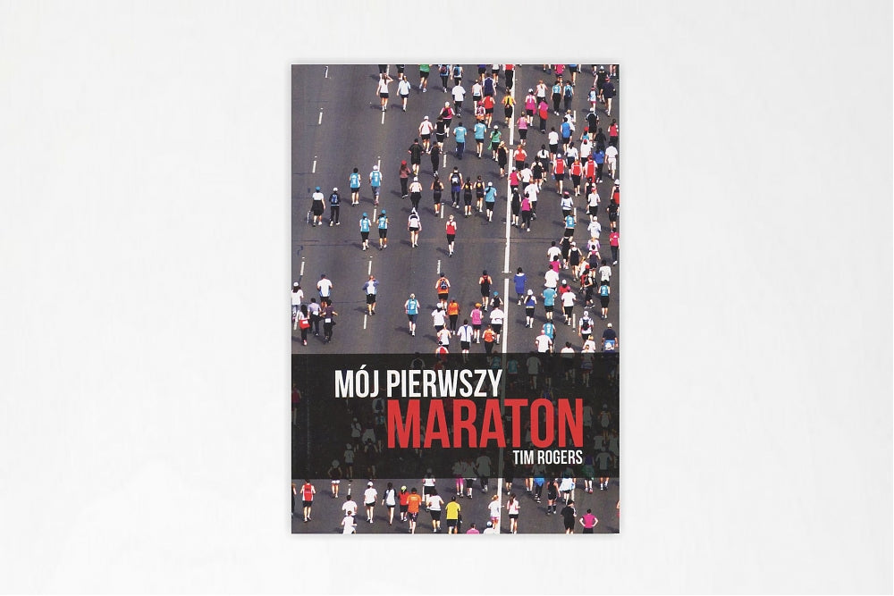 Mój pierwszy maraton