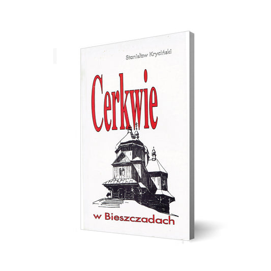 Cerkwie w Bieszczadach
