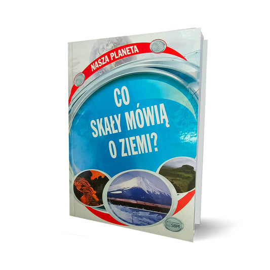 Co skały mówią o Ziemi