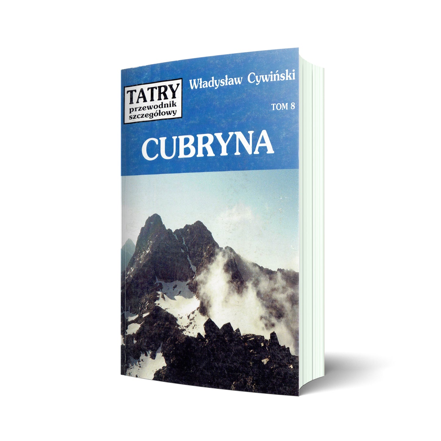 Tatry. Przewodnik szczegółowy, tom 8. Cubryna