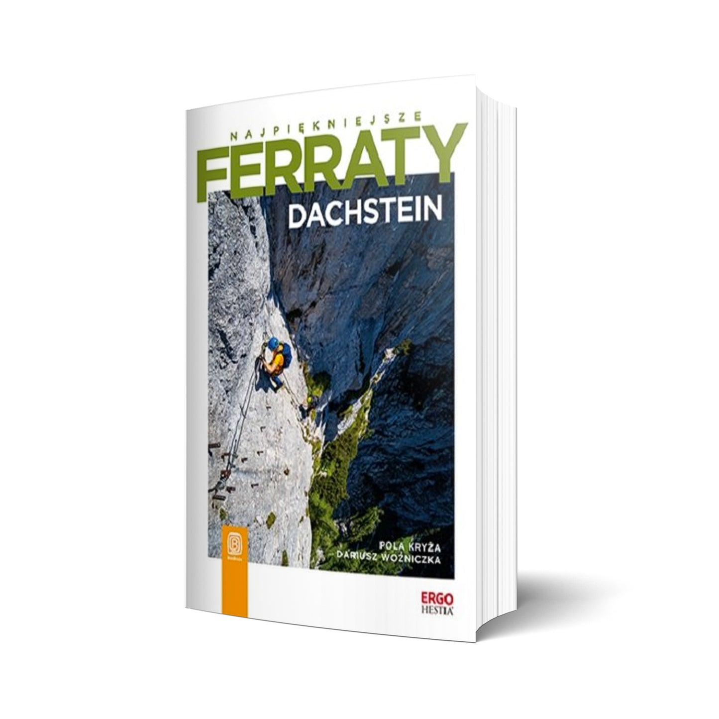 Najpiękniejsze ferraty. Dachstein