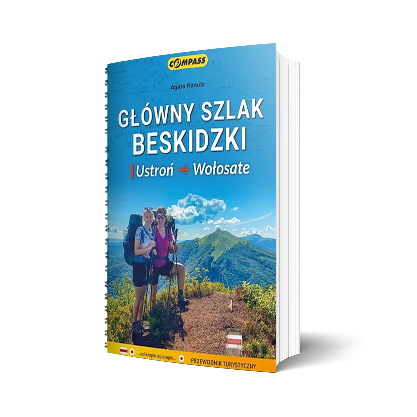 Główny Szlak Beskidzki. Ustroń - Wołosate. Przewodnik turystyczny