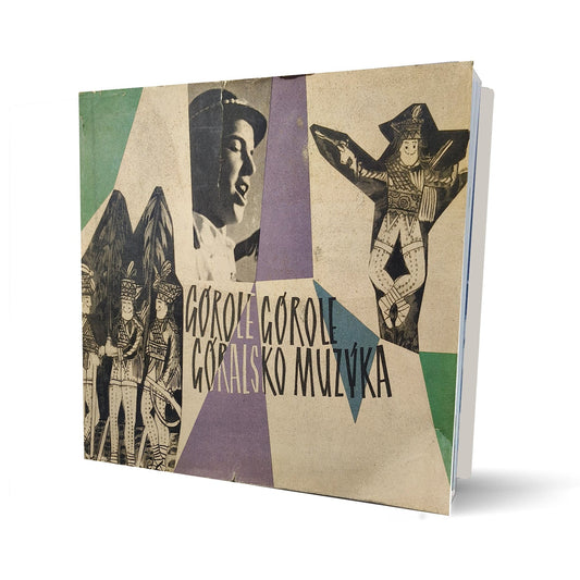 Górole, górole, góralsko muzyka. Śpiewki Podhala