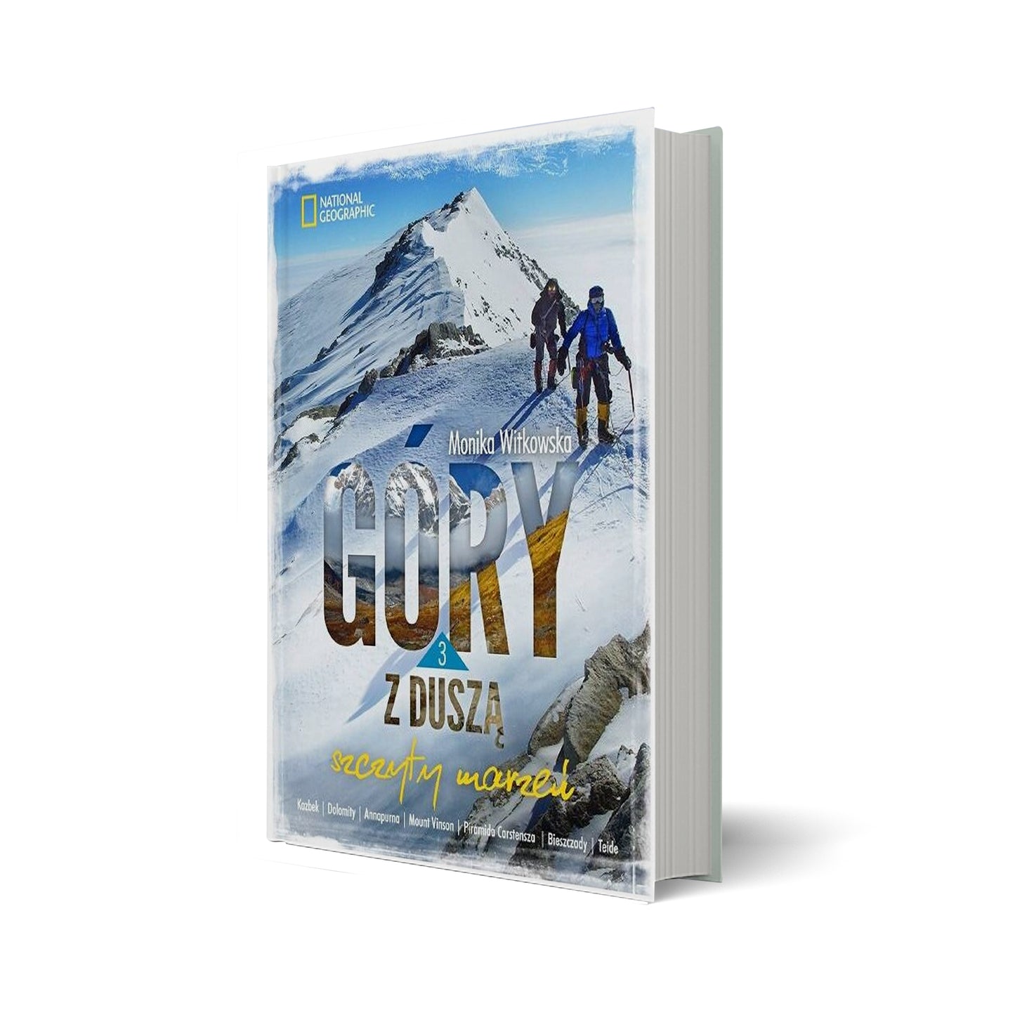 Góry z duszą 3: szczyty marzeń