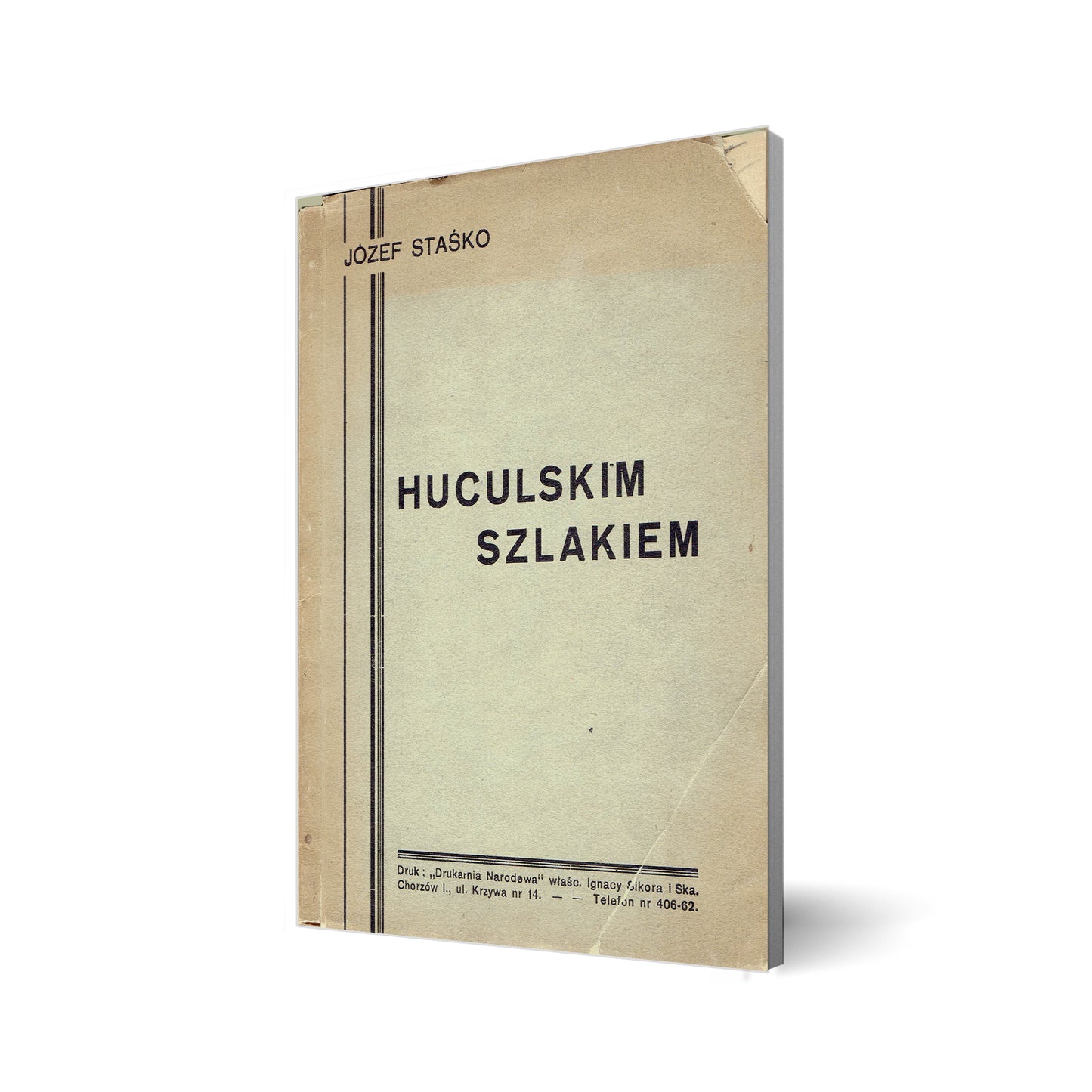 Huculskim szlakiem. 15 fot. i rysunków oraz mapa. (Fotografował, rysował, wykonywał mapę autor)