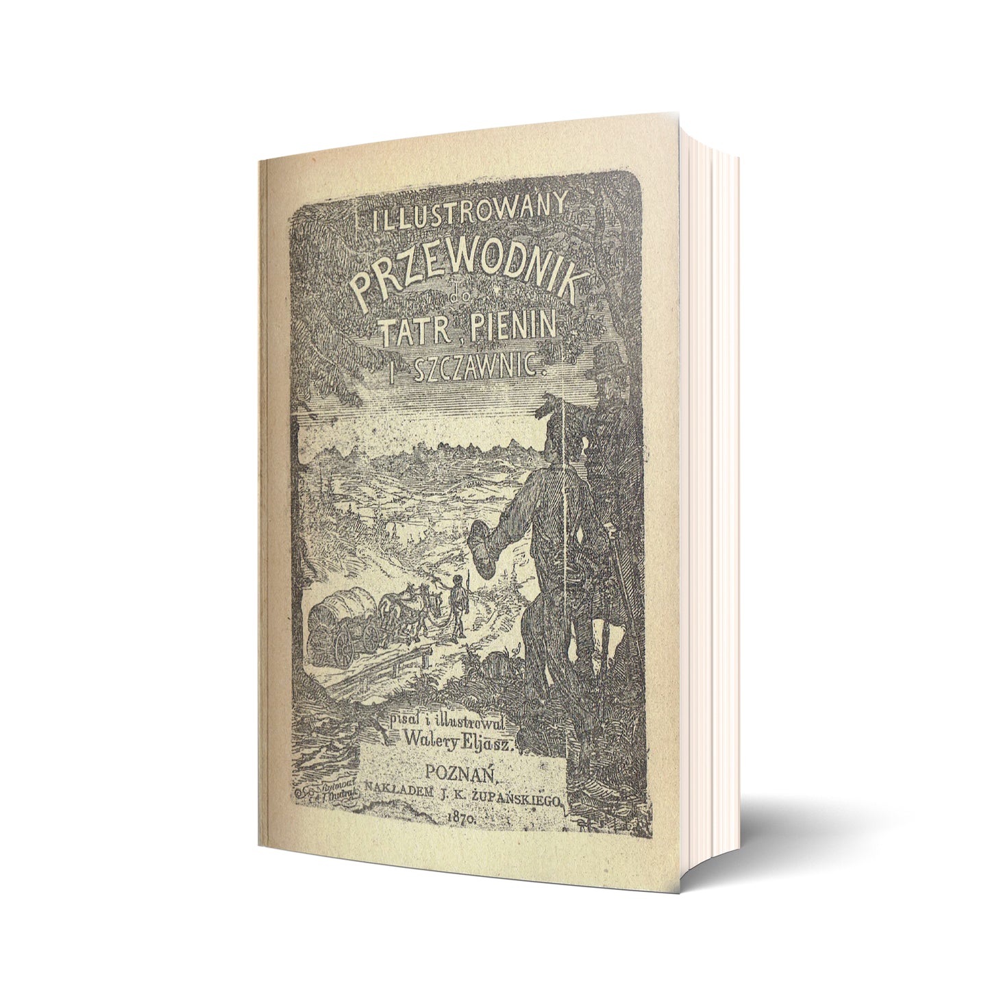 Illustrowany przewodnik do Tatr, Pienin i Szczawnic [reprint]