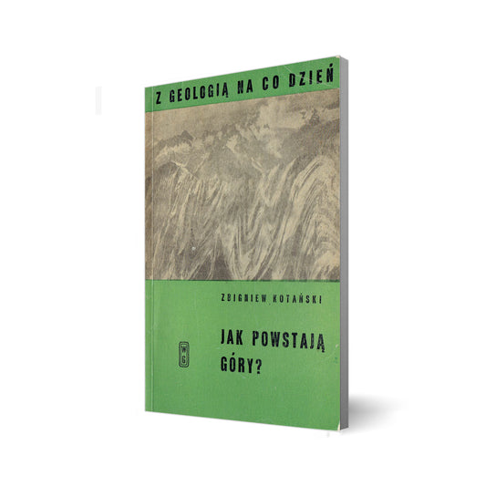 Jak powstają góry?