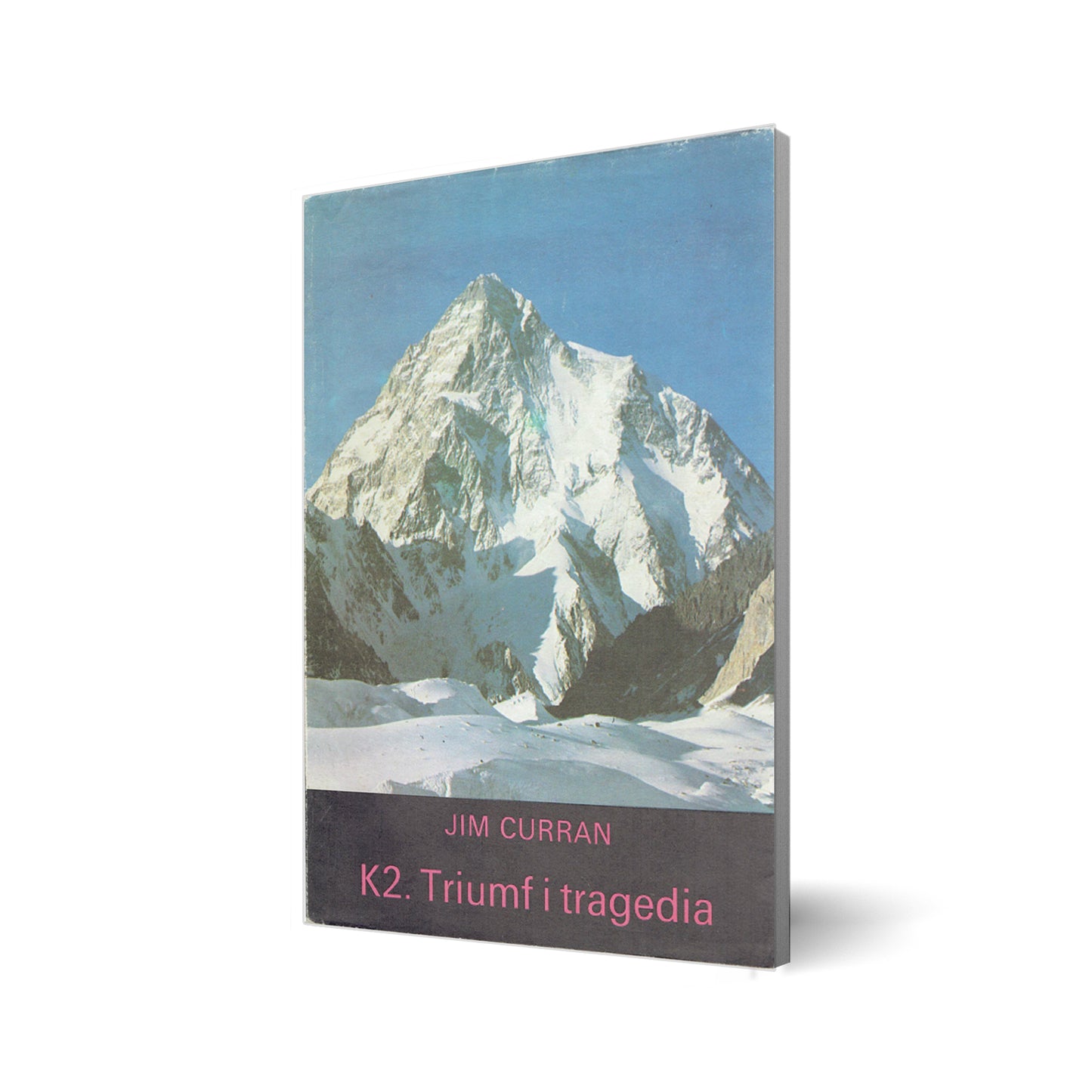 K2. Triumf i tragedia