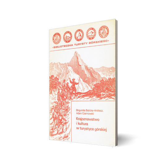 Krajoznawstwo i kultura w turystyce górskiej